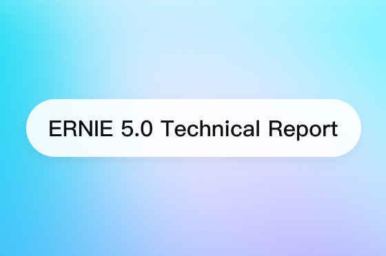 文心 5.0 (ERNIE 5.0)